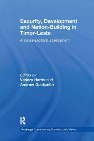 Book Security, Development and Nation-Building in Timor-Leste 