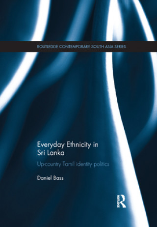 Libro Everyday Ethnicity in Sri Lanka Daniel Bass