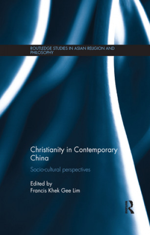 Könyv Christianity in Contemporary China 