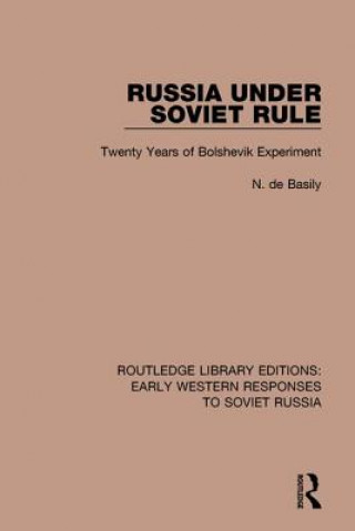 Knjiga Russia Under Soviet Role N. de Basily