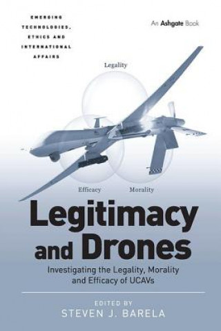 Carte Legitimacy and Drones Steven J. Barela