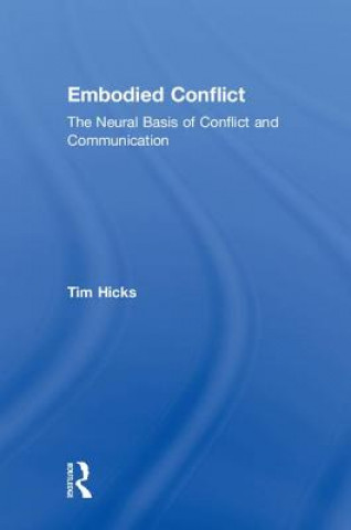 Kniha Embodied Conflict HICKS