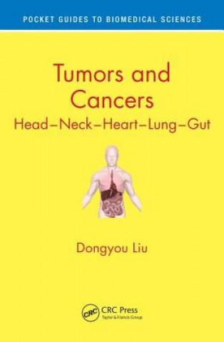 Knjiga Tumors and Cancers Dongyou Liu