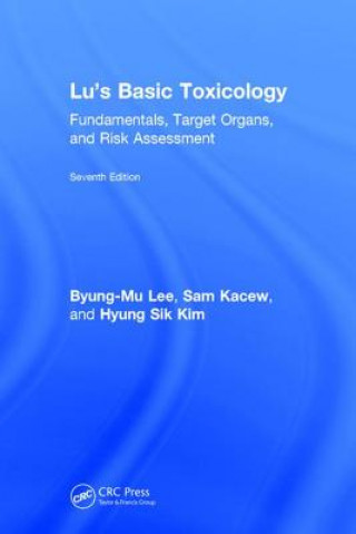 Knjiga Lu's Basic Toxicology Byung-Mu Lee