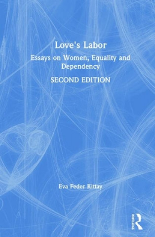 Kniha Love's Labor Eva Feder Kittay