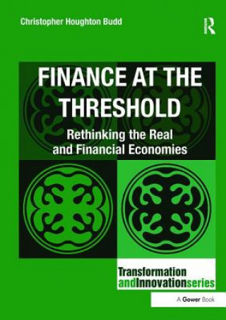 Book Finance at the Threshold Christopher Houghton Budd