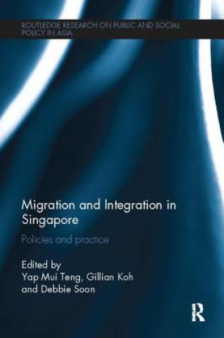 Kniha Migration and Integration in Singapore 