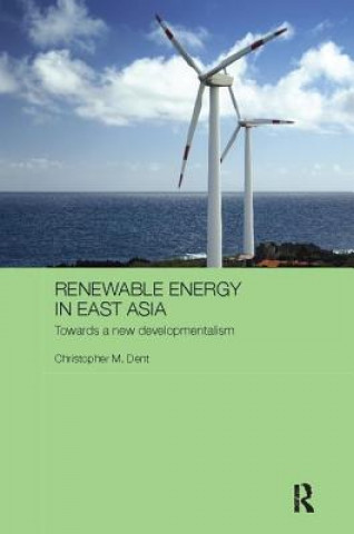 Carte Renewable Energy in East Asia Christopher M. Dent