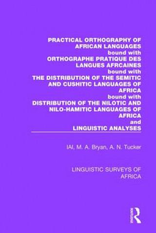 Kniha Practical Orthography of African Languages INTERNATIONAL AFRIC