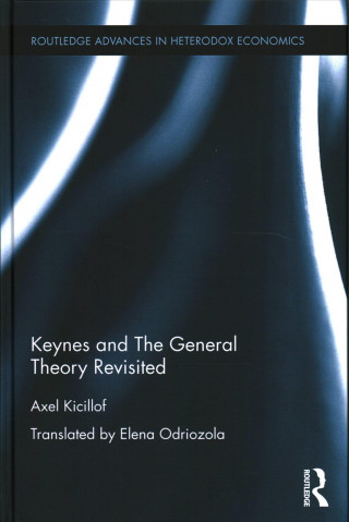 Buch Keynes and The General Theory Revisited Axel Kicillof