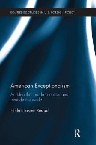 Kniha American Exceptionalism Hilde Eliassen Restad