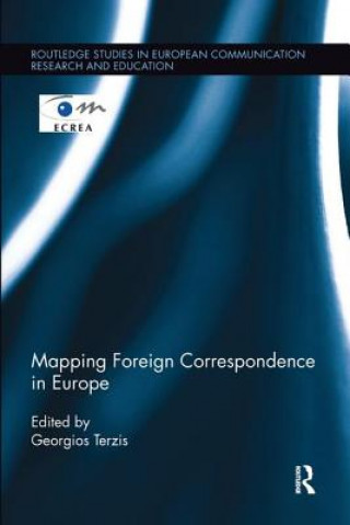 Buch Mapping Foreign Correspondence in Europe 