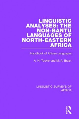 Kniha Linguistic Analyses: The Non-Bantu Languages of North-Eastern Africa BRYAN