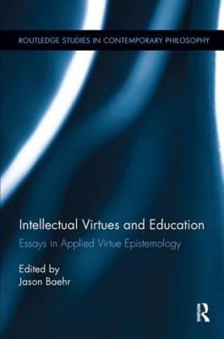 Książka Intellectual Virtues and Education Jason Baehr