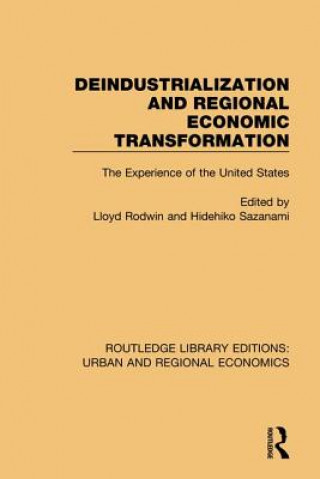 Kniha Deindustrialization and Regional Economic Transformation 