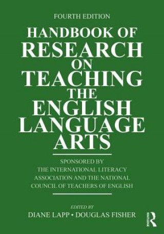 Kniha Handbook of Research on Teaching the English Language Arts LAPP