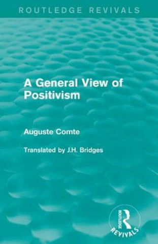 Carte General View of Positivism Auguste Comte