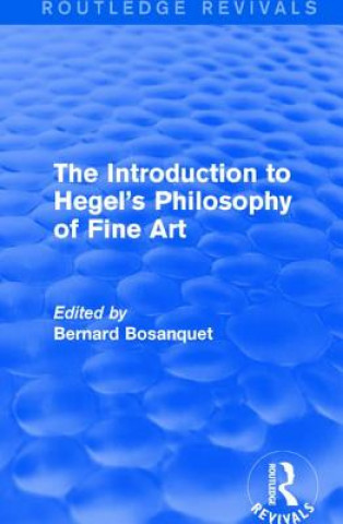 Könyv Introduction to Hegel's Philosophy of Fine Art 