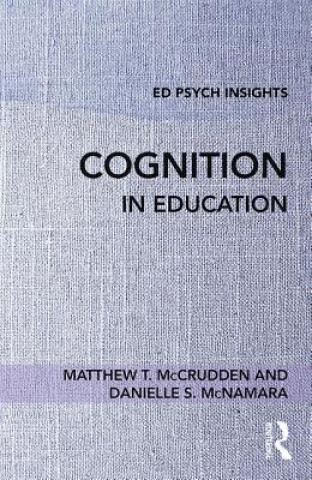 Carte Cognition in Education Matthew T. McCrudden