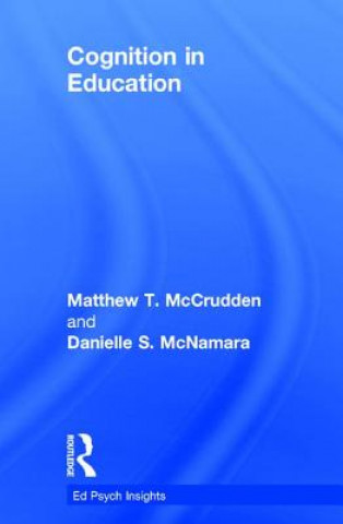 Carte Cognition in Education Matthew T. McCrudden