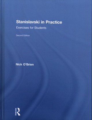 Książka Stanislavski in Practice Nick O'Brien