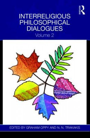 Knjiga Interreligious Philosophical Dialogues Graham Oppy