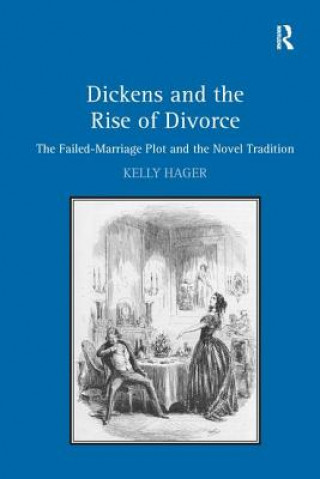 Książka Dickens and the Rise of Divorce Kelly Hager