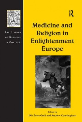 Carte Medicine and Religion in Enlightenment Europe 