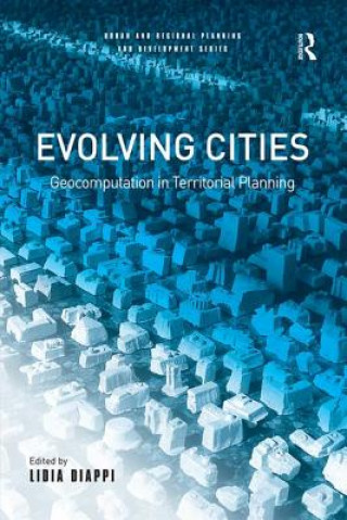 Knjiga Evolving Cities Lidia Diappi
