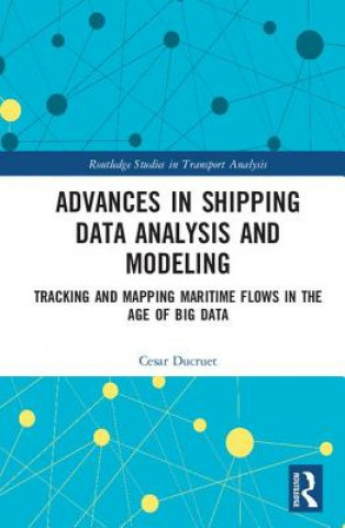 Carte Advances in Shipping Data Analysis and Modeling 