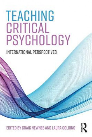 Knjiga Teaching Critical Psychology Craig Newnes