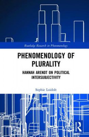 Kniha Phenomenology of Plurality Sophie Loidolt