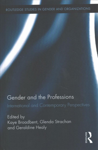 Kniha Gender and the Professions 