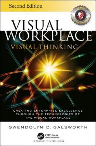 Книга Visual Workplace Visual Thinking Gwendolyn D Galsworth