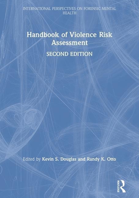 Książka Handbook of Violence Risk Assessment 