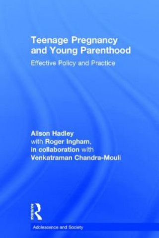 Kniha Teenage Pregnancy and Young Parenthood Alison Hadley