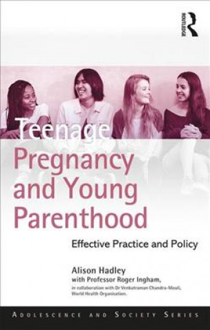 Buch Teenage Pregnancy and Young Parenthood Alison Hadley