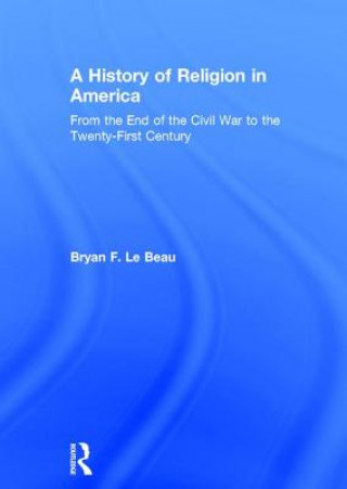 Knjiga History of Religion in America Le Beau