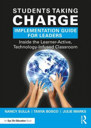 Carte Students Taking Charge Implementation Guide for Leaders Nancy Sulla