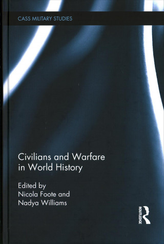 Książka Civilians and Warfare in World History 