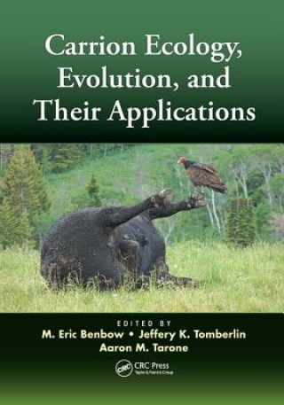 Könyv Carrion Ecology, Evolution, and Their Applications 