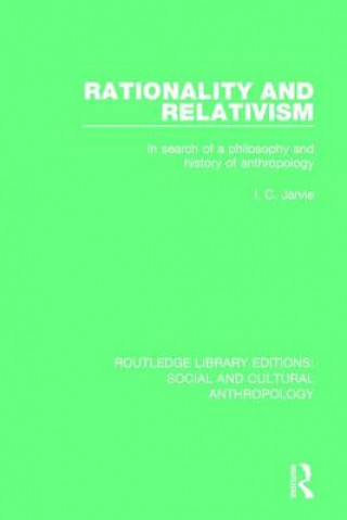 Buch Rationality and Relativism I C (York University Toronto) Jarvie