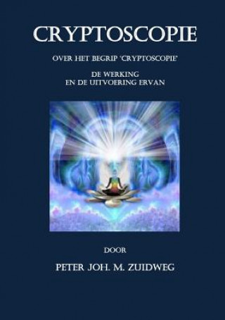 Buch Cryptoscopie Peter Joh. M. Zuidweg