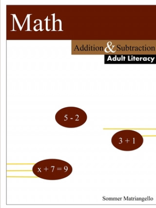 Книга Math: Addition And Subtraction Sommer Matriangello