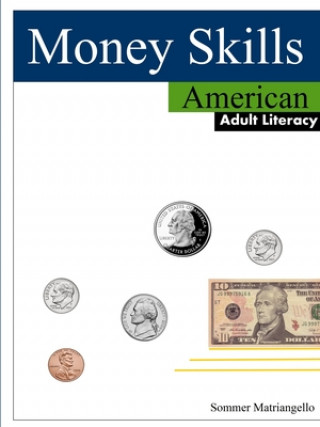 Book Money Skills: American Sommer Matriangello