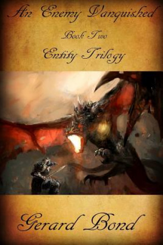 Buch Enemy Vanquished: Book Two Entity Trilogy Gerard Bond