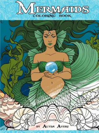 Książka Mermaid Coloring Book Alysa Avery