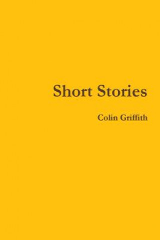 Livre Short Stories Colin Griffith