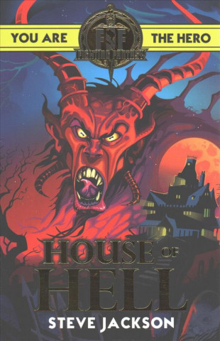 Könyv Fighting Fantasy: House of Hell Steve Jackson