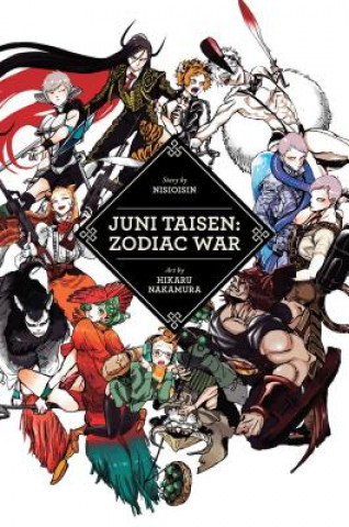 Kniha Juni Taisen: Zodiac War Hikaru Nakamura